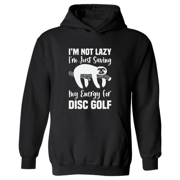 Disc Golf Hoodie LAZY SLOTH Discgolfing Funny Hooded Sweatshirt - Picture 8 of 10